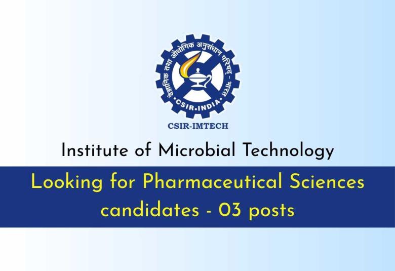 Institute of Microbial Technology looking for Pharmaceutical Sciences candidates