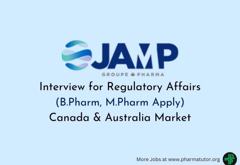 Interview for Regulatory Affairs at JAMP Pharma