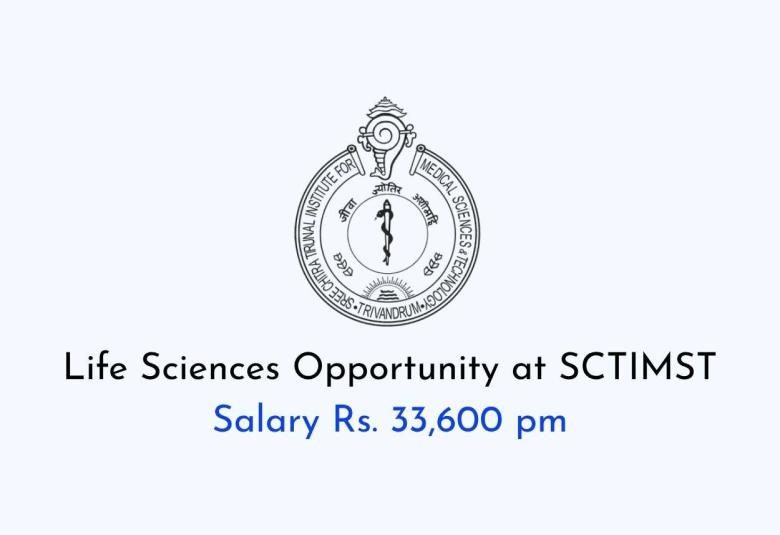 Life Sciences Opportunity at SCTIMST