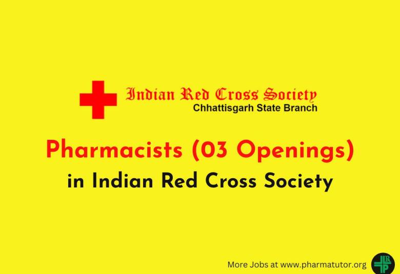 Opening for Pharmacists in Indian Red Cross Society