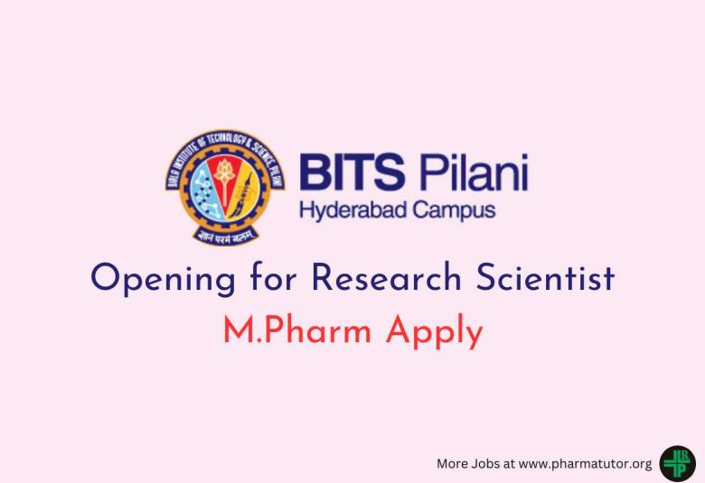 Opening for Research Scientist at BITS Pilani, Hyderabad Campus