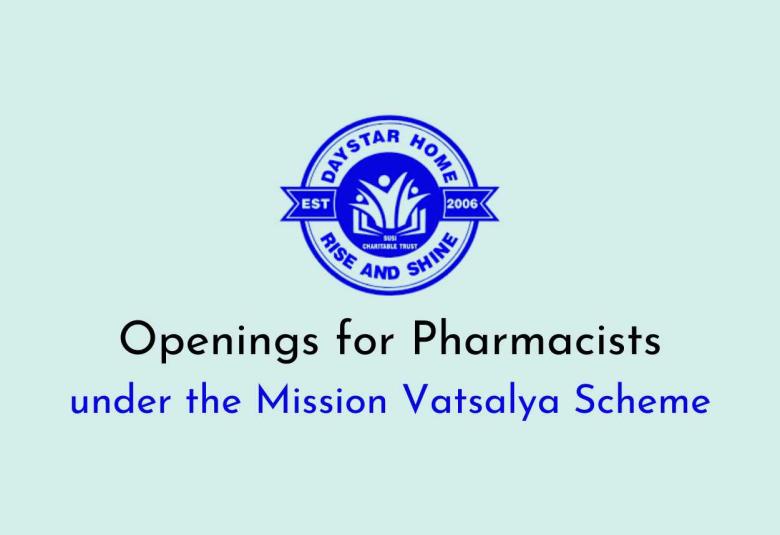Openings for Pharmacists under the Mission Vatsalya Scheme