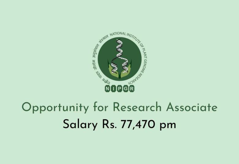 Opportunity for Research Associate at NIPGR