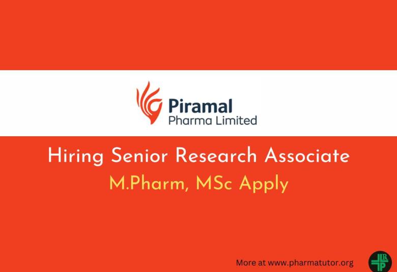 Piramal Pharma Hiring Senior Research Associate