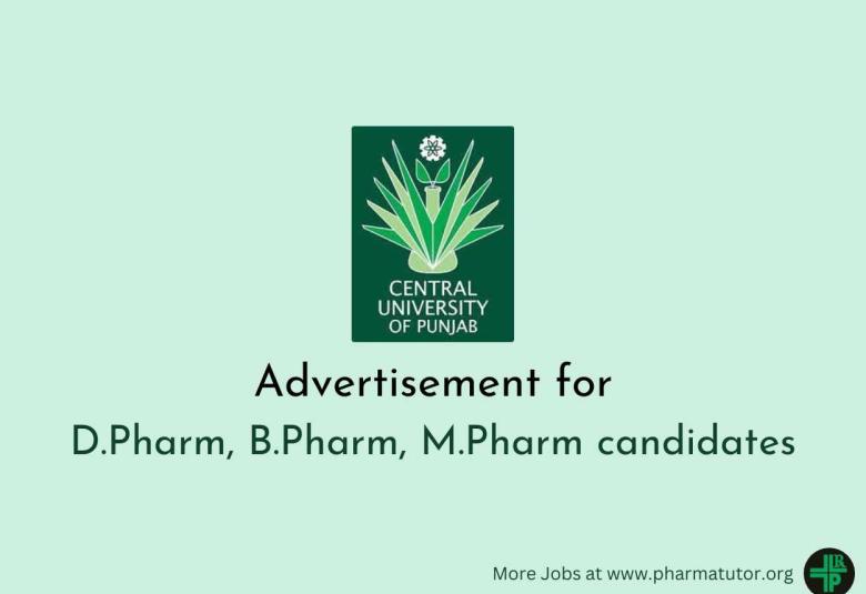 Advertisement for D.Pharm, B.Pharm, M.Pharm candidates at Central University of Punjab