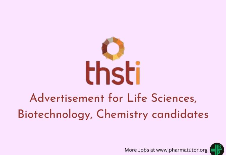 Advertisement for Life Sciences, Biotechnology, Chemistry candidates at THSTI