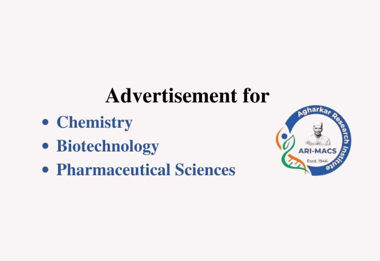 Advertisement for Pharmaceutical Sciences, Chemistry, Biotechnology at Agharkar Research Institute