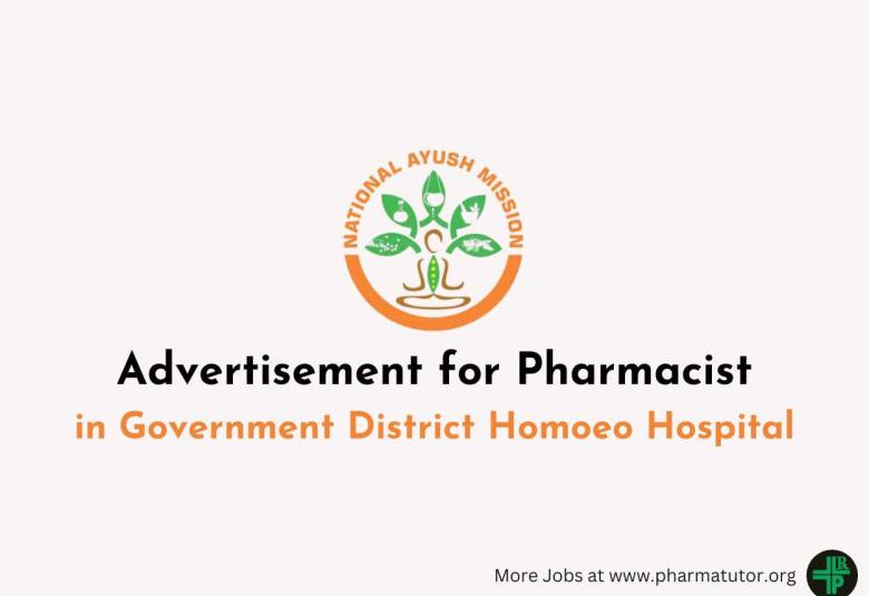 Advertisement for Pharmacist in Government District Homoeo Hospital