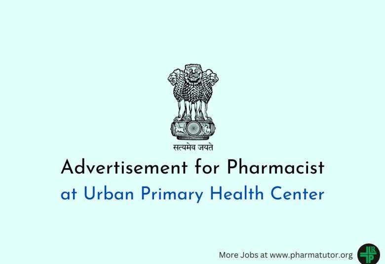 Applications are invited for Pharmacists at Urban Primary Health Center 