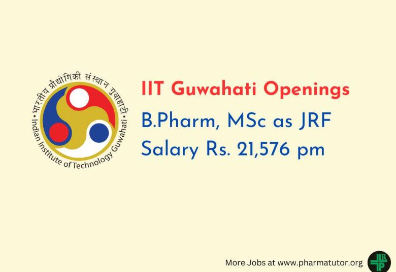 Interview for B.Pharm, MSc as JRF at IIT Guwahati