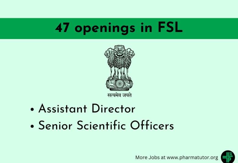 Openings for Assistant Director and Senior Scientific Officers in FSL