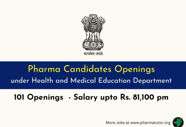 Openings for Pharma Candidates under Health and Medical Education Department 