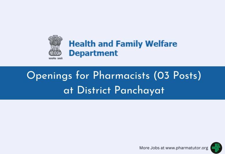 Openings for Pharmacists at District Panchayat