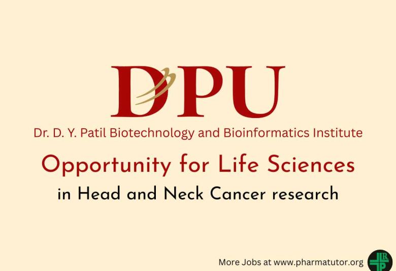 Opportunity for Life Sciences in Head and Neck Cancer research at DYPBBI
