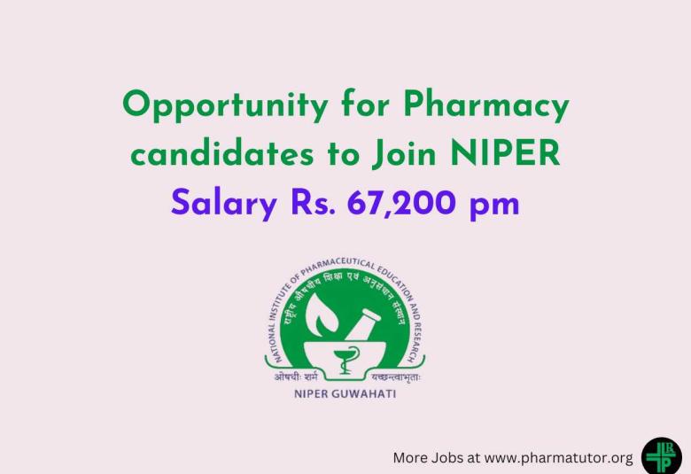 Opportunity for Pharmacy candidates to Join NIPER