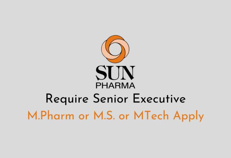 Require Senior Executive at Sun Pharma