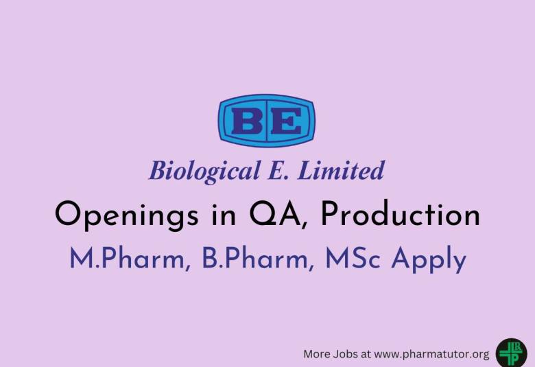 Walk in Drive for M.Pharm, B.Pharm, MSc in QA, Production at Biological E