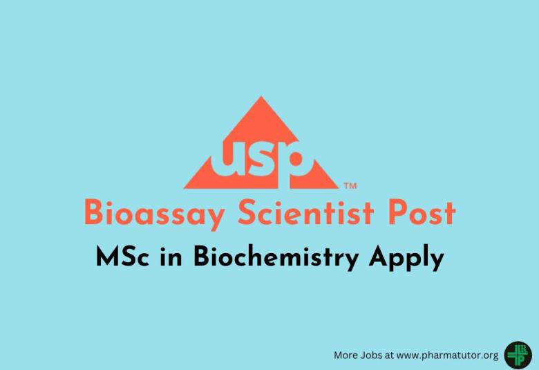 Work as Bioassay Scientist at U.S. Pharmacopeial Convention