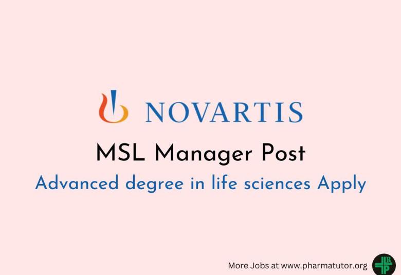 Work as MSL Manager at Novartis