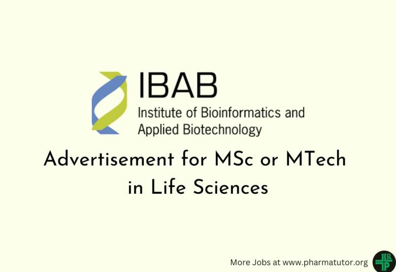 Advertisement for MSc or MTech in Life Sciences at IBAB