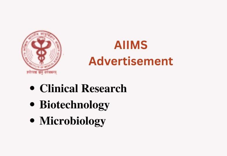 Advertisement for PG in Clinical Research, Biotechnology, Microbiology at AIIMS