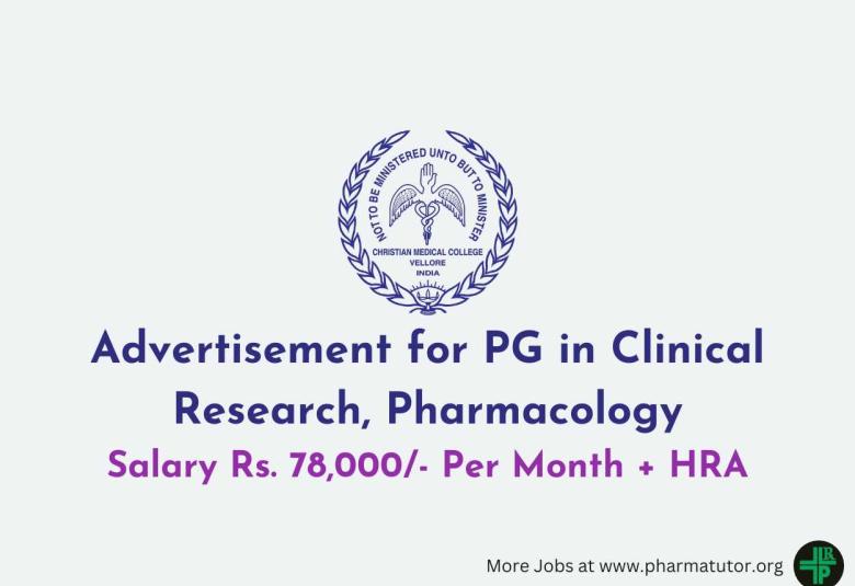 Advertisement for PG in Clinical Research, Pharmacology at Christian Medical College