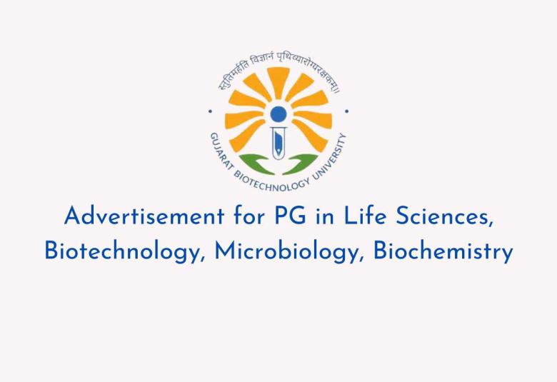 Advertisement for PG in Life Sciences, Biotechnology, Microbiology, Biochemistry at GBU