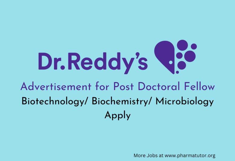 Advertisement for Post Doctoral Fellow at Dr. Reddy’s Lab