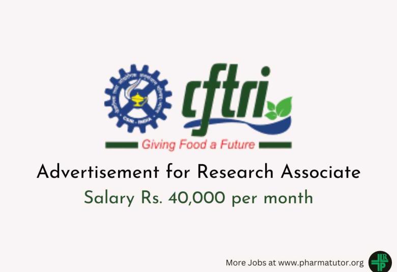 Advertisement for Research Associate at CSIR-CFTRI