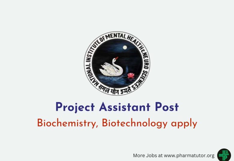Applications are invited for Project Assistant at NIMHANS