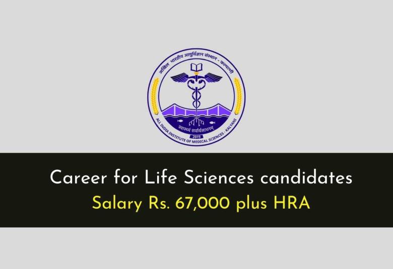 Career for Life Sciences candidates at AIIMS