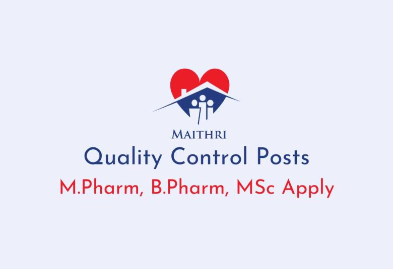 Hiring for Quality Control Department  in Maithri Drugs Private Limited