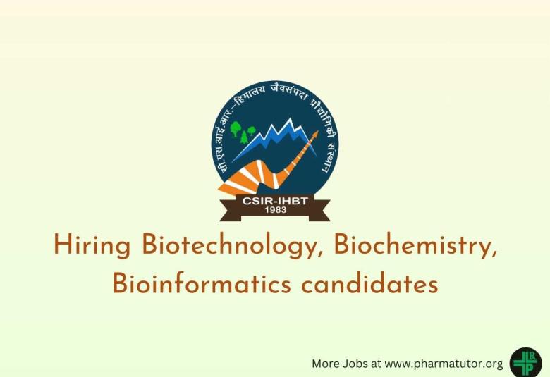 IHBT Hiring Biotechnology, Biochemistry, Bioinformatics candidates