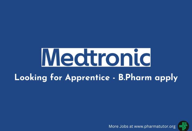 Medtronic looking for Apprentice