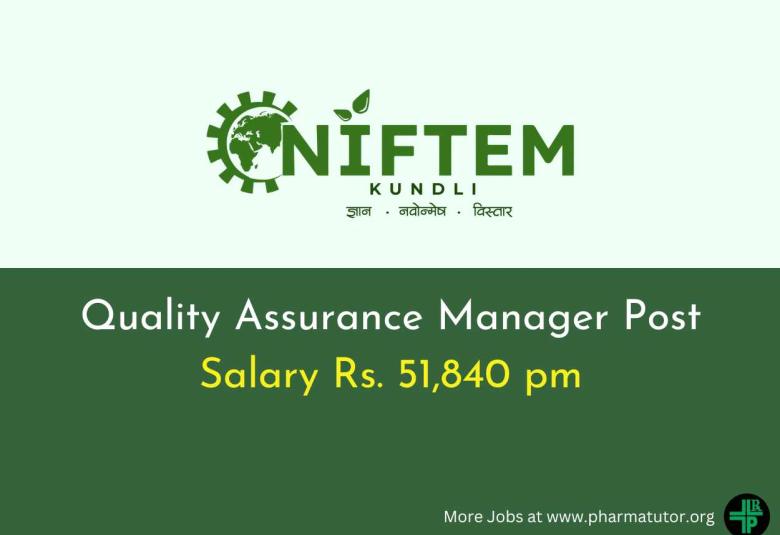 NIFTEM looking for Quality Assurance Manager