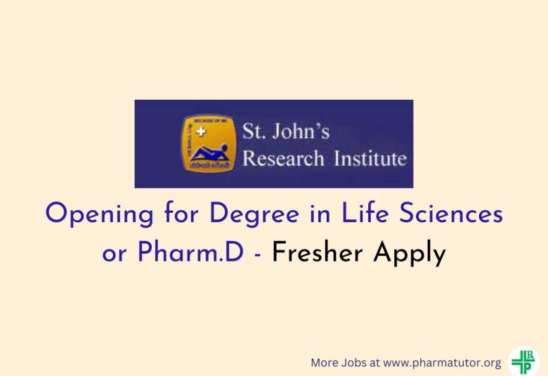 Opening for Degree in Life Sciences or Pharm.D at SJRI