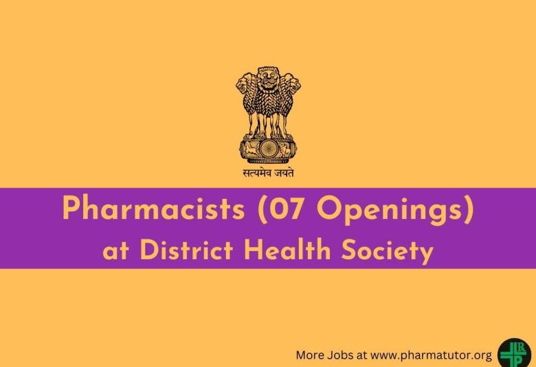Openings for Pharmacists at District Health Society
