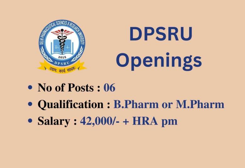 Openings for B.Pharm or M.Pharm as Project Associate at DPSRU