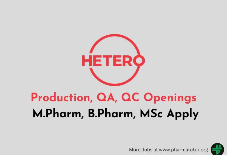 Openings in Production, QA, QC at Hetero