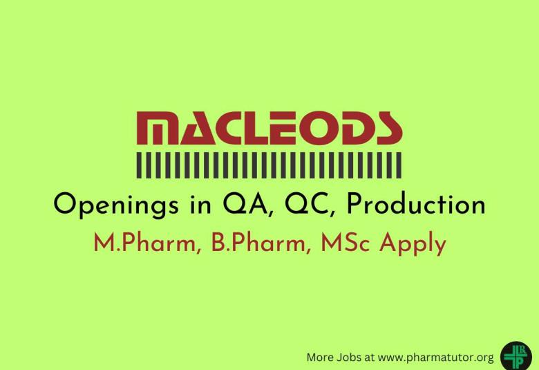 Openings in QA, QC, Production at Macleods
