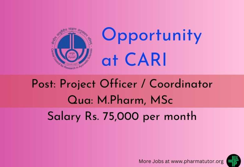 Opportunity for M.Pharm, MSc to join as Project Officer / Coordinator at Central Ayurveda Research Institute