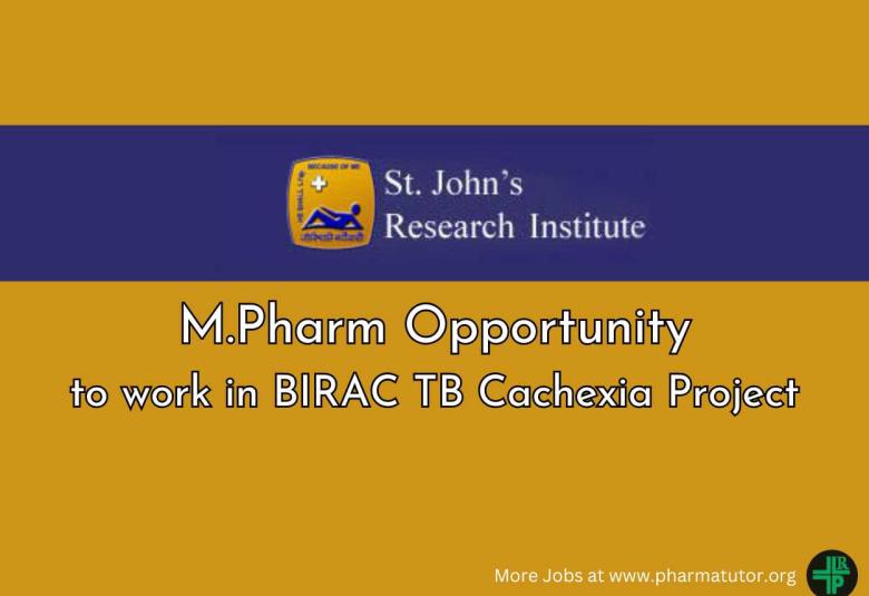Opportunity for M.Pharm to work in BIRAC TB Cachexia Project at SJRI