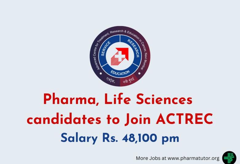 Opportunity for Pharma, Life Sciences candidate to Join ACTREC
