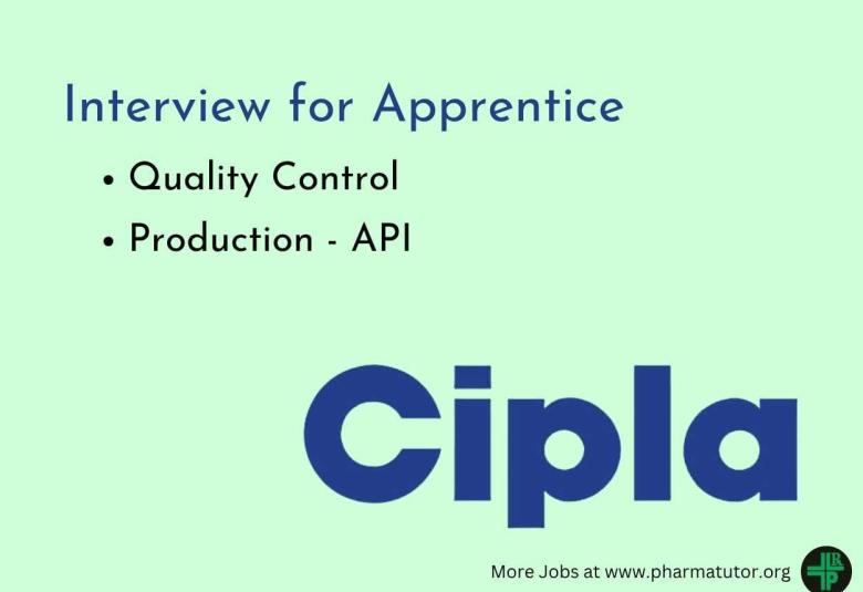 Walk in Interview for Apprentice for Cipla