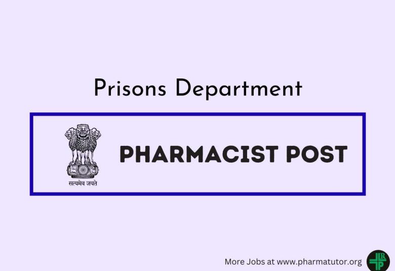 Applications are invited for Pharmacist in Prisons Department