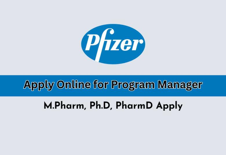 Apply Online for Program Manager at Pfizer