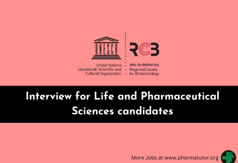 Interview for Life and Pharmaceutical Sciences candidates at Regional Centre for Biotechnology