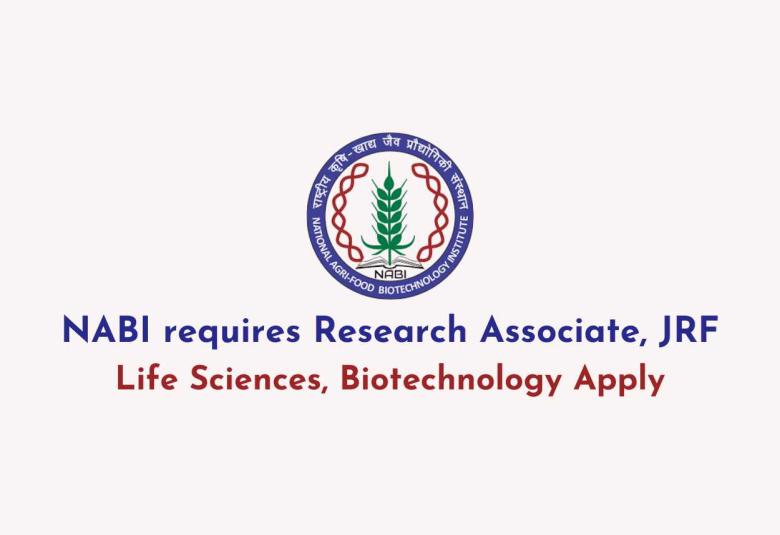 NABI requires Research Associate, JRF
