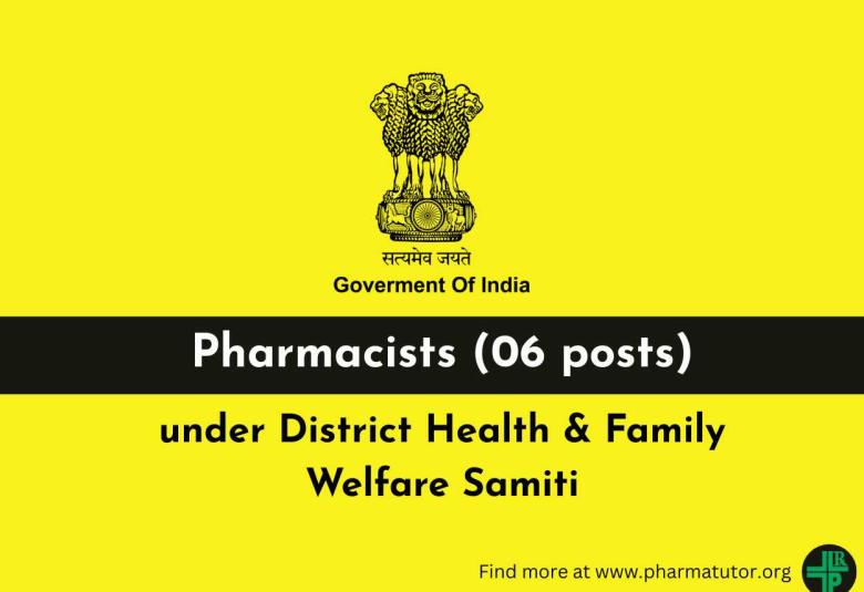 Openings for Pharmacists under District Health & Family Welfare Samiti