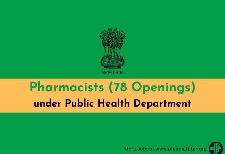 Openings for Pharmacists under Public Health Department